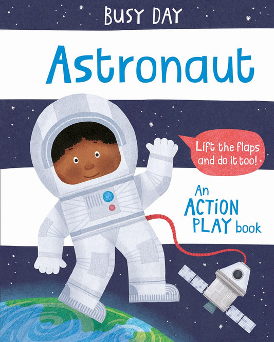 Astronaut: An Action Play Book
